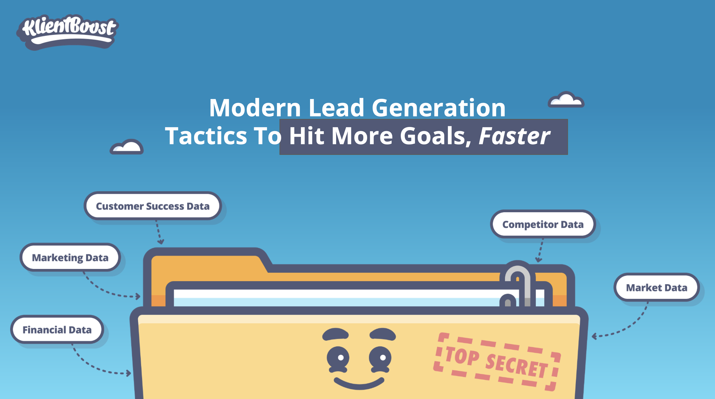 3. KlientBoost Presentation Slides: Modern Lead Generation Tactics To Hit More Goals, Faster thumbnail